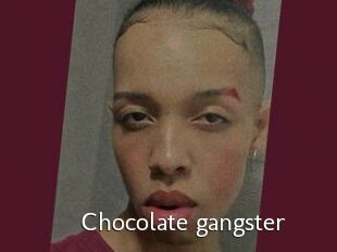 Chocolate_gangster