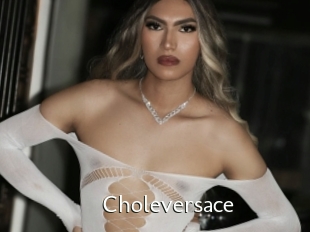 Choleversace
