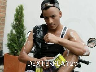 DEXTERPLAY20