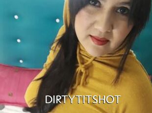 DIRTYTITSHOT