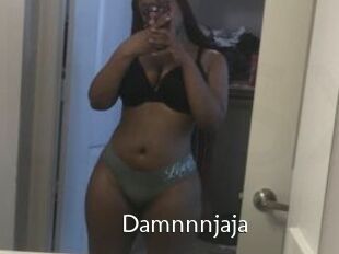 Damnnnjaja