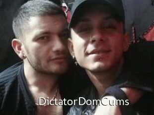 DictatorDomCums