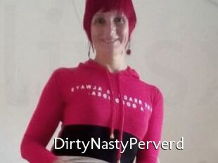 DirtyNastyPerverd