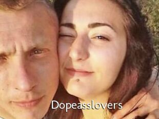Dopeasslovers