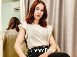 DreamRose