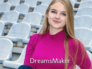DreamsMaker