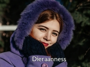 Dieraanness