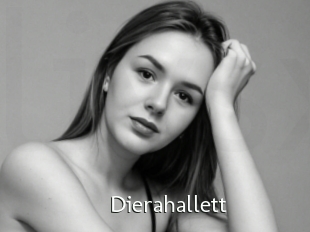 Dierahallett