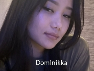Dominikka