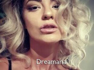Dreamana