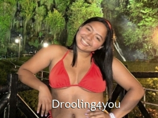 Drooling4you
