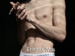 Ericxxx_Mas