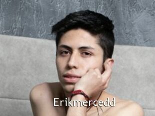 Erikmercedd