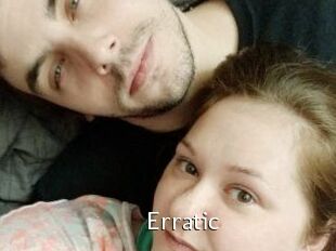 Erratic