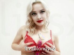 EvaBlondy69