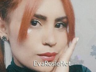 EvaRosieHot