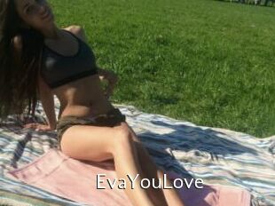 EvaYouLove