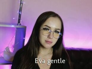 Eva_gentle