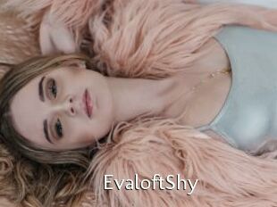 EvaloftShy