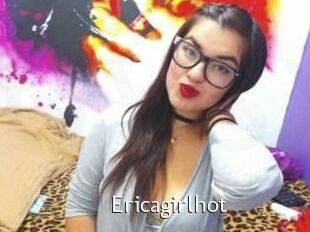 Ericagirlhot