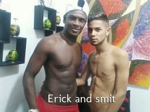 Erick_and_smit
