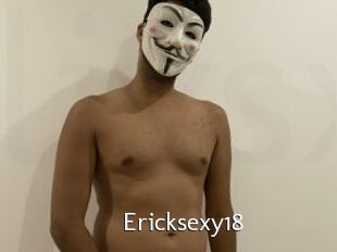 Ericksexy18