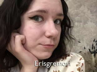 Erisgremori