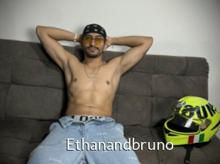 Ethanandbruno