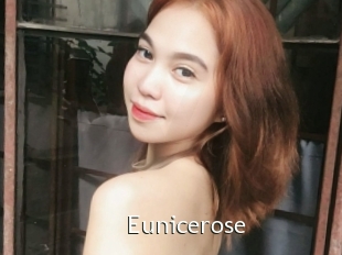 Eunicerose