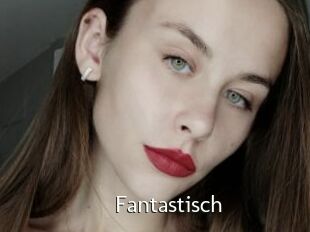 Fantastisch
