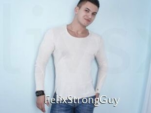 FelixStrongGuy