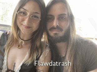 Flawdatrash