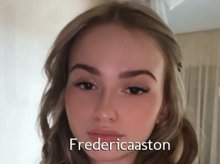 Fredericaaston