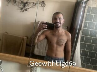 Geewithbigd69