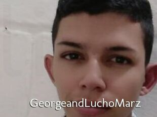 GeorgeandLuchoMarz