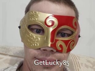 GetLucky85