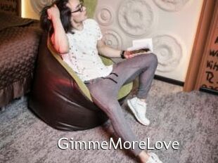GimmeMoreLove
