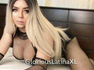 GloriousLatinaXL