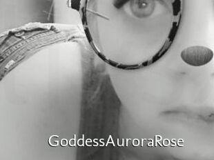 GoddessAuroraRose