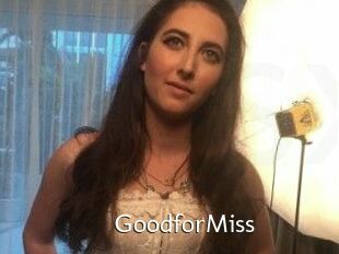 Good_for_Miss