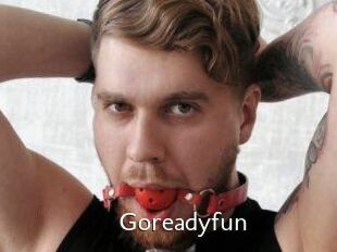 Goreadyfun