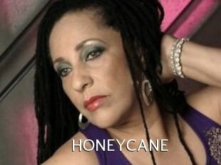HONEYCANE
