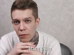 HarrySlim