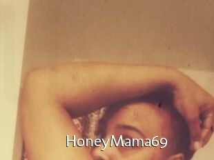 HoneyMama69
