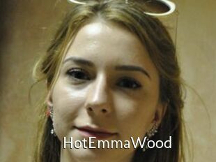 HotEmmaWood