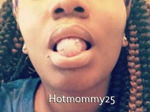Hotmommy25