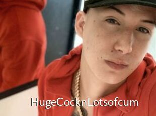 HugeCocknLotsofcum