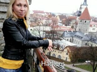 Hadlees