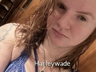 Harleywade