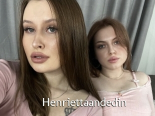 Henriettaandedin